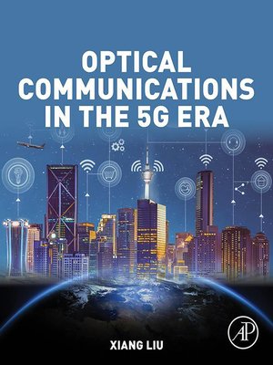 cover image of Optical Communications in the 5G Era